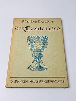 Imagen del vendedor de Der Tassilokelch. Mit 39 Abbildungen im Text und 16 Bildtafeln a la venta por BcherBirne