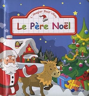 Image du vendeur pour Le Père Noël mis en vente par WeBuyBooks