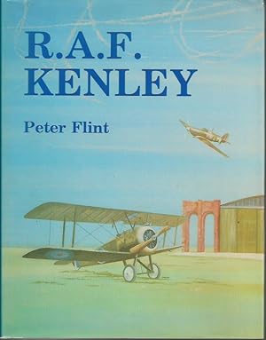 R.A.F.KENLEY: The Story of the Royal Air Force Station, 1917-1974