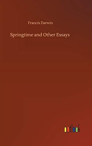 Image du vendeur pour Springtime and Other Essays mis en vente par WeBuyBooks