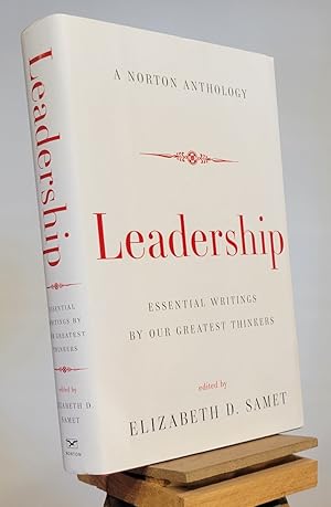 Seller image for Leadership: Essential Writings by Our Greatest Thinkers (Norton Anthology) for sale by Henniker Book Farm and Gifts