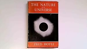 Seller image for The Nature of The Universe. for sale by Goldstone Rare Books