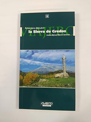 Image du vendeur pour La Sierra de Gredos. Rutas para descubrir 8. mis en vente par TraperaDeKlaus