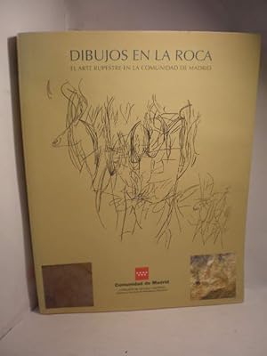 Dibujos en la roca. El arte rupestre en la Comunidad de Madrid