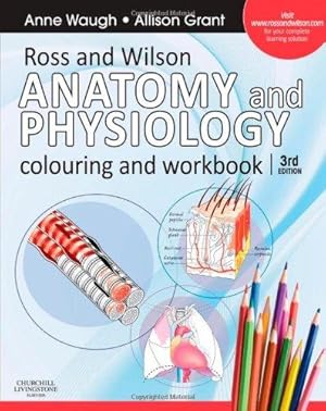 Image du vendeur pour Ross and Wilson Anatomy and Physiology Colouring and Workbook mis en vente par WeBuyBooks