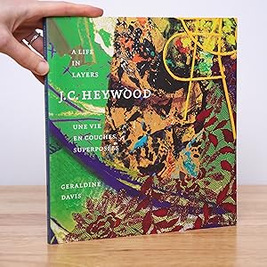 Seller image for J. C. Heywood: A Life in Layers for sale by City Lights Bookshop