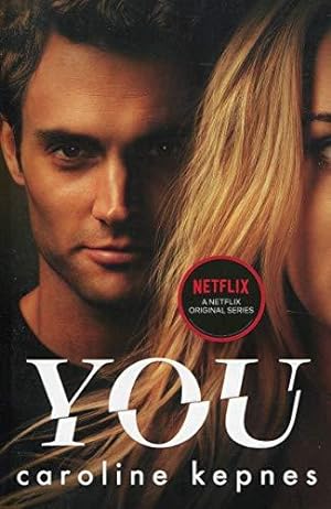 Image du vendeur pour You: Now a Major Netflix series (Volume 1) (YOU series) mis en vente par WeBuyBooks