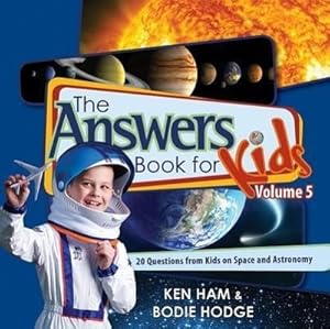 Bild des Verkufers fr The Answers Book for Kids, Volume 5: 20 Questions from Kids on Space and Astronomy zum Verkauf von moluna