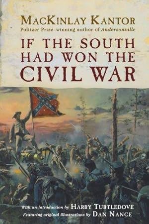 Seller image for If the South Had Won the Civil War for sale by WeBuyBooks