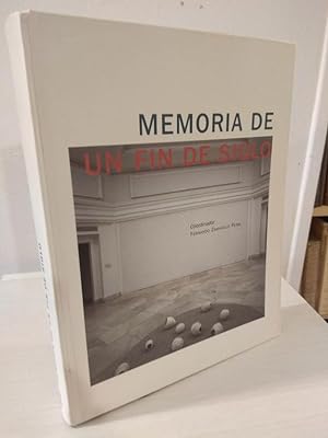 Imagen del vendedor de Memoria de un fin de siglo a la venta por LIBRERA OESTE
