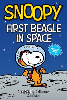 Bild des Verkufers fr Snoopy: First Beagle in Space: A Peanuts Collection (Paperback or Softback) zum Verkauf von BargainBookStores