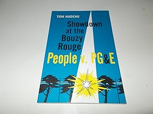 Bild des Verkufers fr Showdown at the Bouzy Rouge: People v. PG&E zum Verkauf von Paradise Found Books