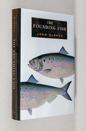 Imagen del vendedor de The Founding Fish a la venta por Christopher Morrow, Bookseller