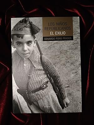 Imagen del vendedor de Los nios republicanos. El exilio a la venta por Llibreria Fnix