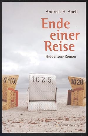 Immagine del venditore per Ende einer Reise. Hiddensee-Roman. venduto da Versandantiquariat Markus Schlereth