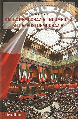 Seller image for Dalla democrazia ''incompiuta'' alla ''postdemocrazia''' for sale by DRBOOKS