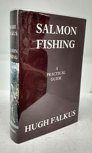 Bild des Verkufers fr Salmon Fishing: A Practical Guide zum Verkauf von Attic Books (ABAC, ILAB)