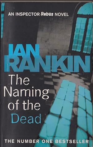 Imagen del vendedor de The Naming of the Dead (Rebus series) a la venta por Caerwen Books