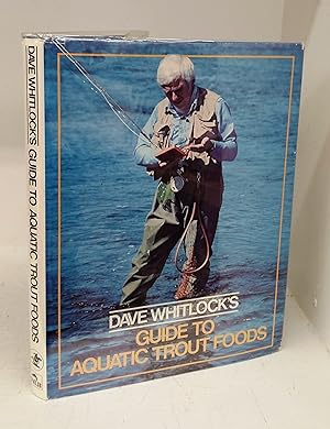 Bild des Verkufers fr Dave Whitlock's Guide to Aquatic Trout Foods zum Verkauf von Attic Books (ABAC, ILAB)