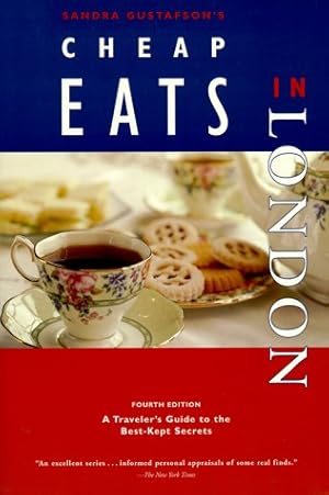 Seller image for Cheap Eats in London: A Traveler's Guide to the Best-Kept Secrets for sale by WeBuyBooks