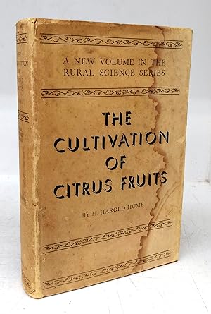 The Cultivation of Citrus Fruits