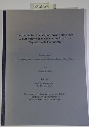 Geochemische Untersuchungen an Turmalinen des Schwarzwalds mit Schwerpunkt auf der Gegend um Bad ...
