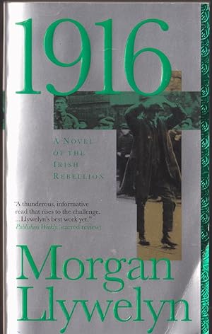 Seller image for 1916: A Novel of the Irish Rebellion (Irish Century) for sale by Caerwen Books