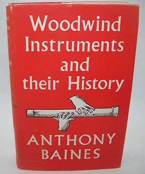 Imagen del vendedor de Woodwind Instruments and Their History a la venta por Easy Chair Books