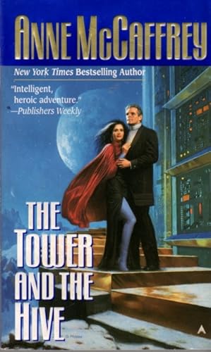 Seller image for The Tower and the Hive for sale by Clausen Books, RMABA