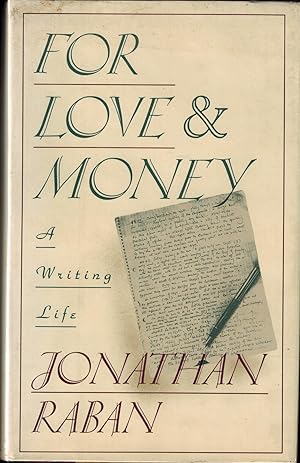 For Love & Money: A Writing Life 1969-1989 (Inscribed & Signed by Author)