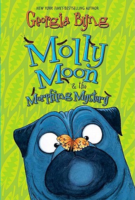 Seller image for Molly Moon & the Morphing Mystery (Paperback or Softback) for sale by BargainBookStores