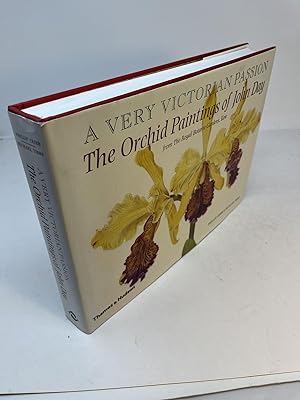 Imagen del vendedor de A Very Victorian Passion: THE ORCHID PAINTINGS OF JOHN DAY 1863 - 1888 From The Royal Botanic Gardens, Kew a la venta por Frey Fine Books