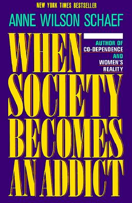 Seller image for When Society Becomes an Addict (Paperback or Softback) for sale by BargainBookStores