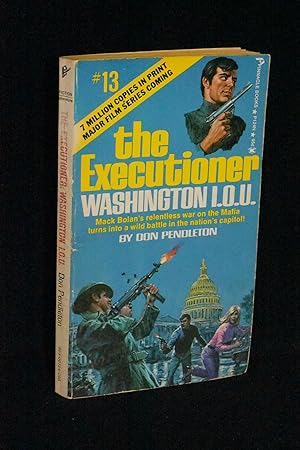 Washington I.O.U. (The Executioner #13)