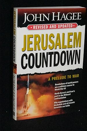 Jerusalem Countdown: A Prelude to War (Revised and Updated)