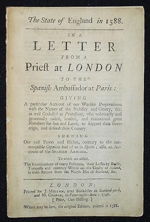 Imagen del vendedor de The State of England in 1588: In a Letter from a Priest at London to the Spanish ambassador at Paris a la venta por Classic Books and Ephemera, IOBA