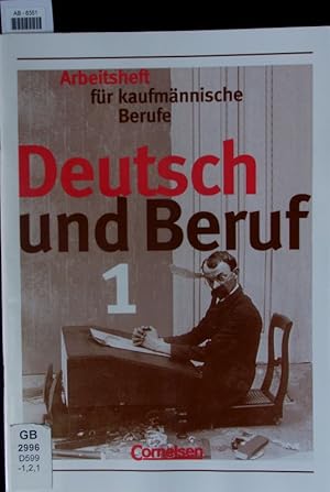 Bild des Verkufers fr Deutsch und Beruf. zum Verkauf von Antiquariat Bookfarm