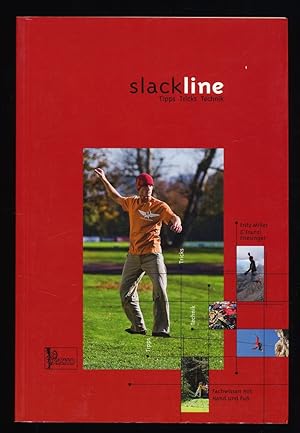 Bild des Verkufers fr Slackline : Tipps, Tricks, Technik. zum Verkauf von Antiquariat Peda