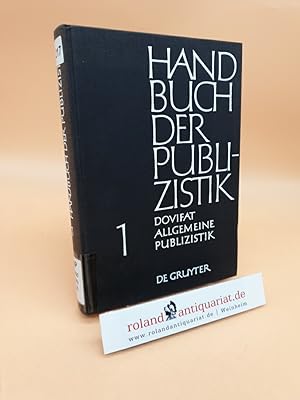 Allgemeine Publizistik: Band 1: Allgemeine Publizistik
