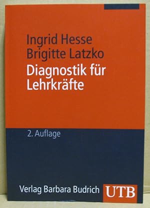 Diagnostik für Lehrkräfte. (Uni-Taschenbücher 3088)