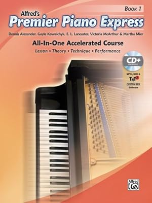 Seller image for Premier Piano Express Book 1 : All-in-One Accelerated Course: Lesson - Theory - Technique - Performance for sale by GreatBookPrices