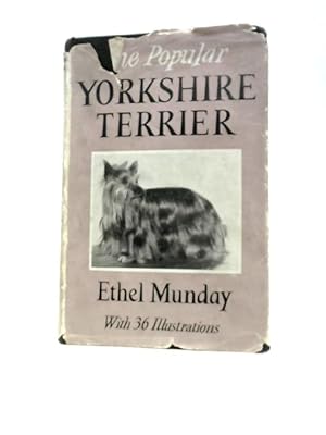 Seller image for The Popular Yorkshire Terrier for sale by World of Rare Books