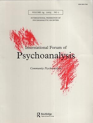 Seller image for (4 issues in 3 magazines) Vol.14 complete; 2005; No 1-4. International Forum of Psychoanalysis. for sale by Fundus-Online GbR Borkert Schwarz Zerfa