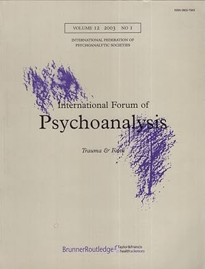 Seller image for (4 issues in 3 magazines) Vol.12 complete; 2003; No 1-4. International Forum of Psychoanalysis. for sale by Fundus-Online GbR Borkert Schwarz Zerfa