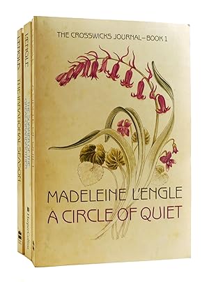 Seller image for A CIRCLE OF QUIET, THE SUMMER OF THE GREAT-GRANDMOTHER, THE IRRATIONAL SEASON The Crosswicks Journal Books 1-3 for sale by Rare Book Cellar