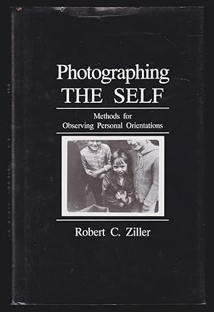 Seller image for Photographing the Self: Methods for Observing Personal Orientations for sale by JNBookseller