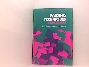 Bild des Verkufers fr Parsing Techniques: A Practical Guide (Ellis Horwood Series in Computers & Their Applications) zum Verkauf von Book Broker