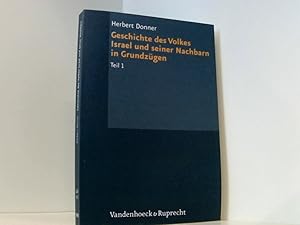 Bild des Verkufers fr Grundrisse zum Alten Testament, Bd.4/1, Geschichte des Volkes Israel und seiner Nachbarn in Grundzgen: Von den Anfngen bis zur Staatenbildungszeit . Testament Deutsch, Ergnzungsreihe, Band 1) Teil 1. Von den Anfngen bis zur Staatenbildungszeit zum Verkauf von Book Broker