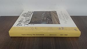 Seller image for Trails Among the Columbine: A Colorado High Country Anthology: Salida, Colorado, Denver and Rio Gr for sale by BoundlessBookstore