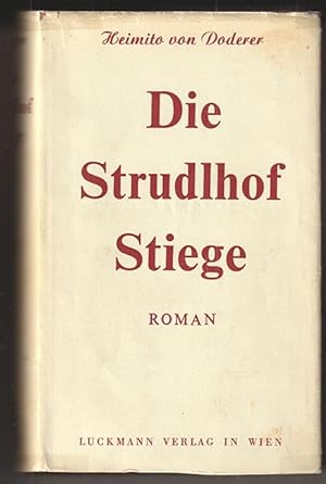 Imagen del vendedor de Die Strudlhofstiege oder Melzer und die Tiefe der Jahre. Roman. a la venta por Antiquariat Burgverlag